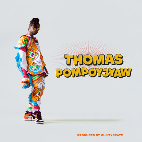 Thomas Pompoy3yaw | Boomplay Music