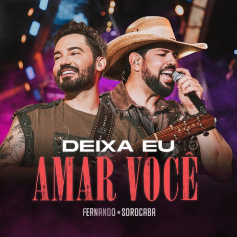 Deixa Eu Amar Você | Boomplay Music