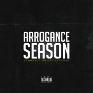 Arrogance Season