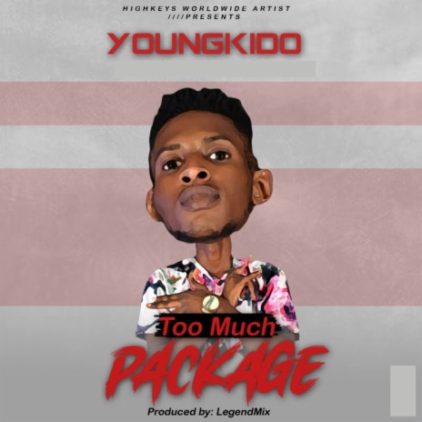 Too Much Package | Boomplay Music