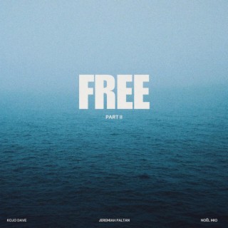 Free, Pt. 2