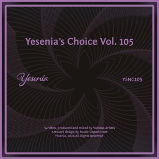 Yesenia's Choice, Vol. 105