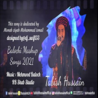 Tabish Hussain Balochi Song May ordoki Saloonk