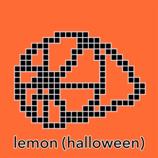 lemon (halloween edition)