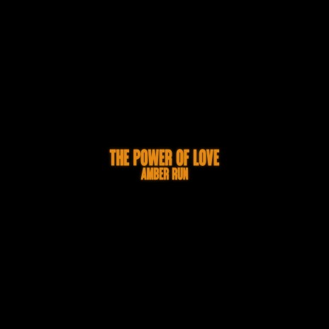 The Power Of Love | Boomplay Music