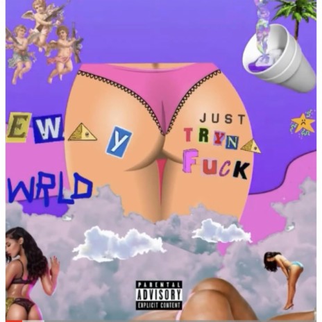 Just Tryna Fuck ft. Prince G | Boomplay Music