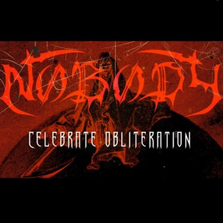 Celebrate Obliteration