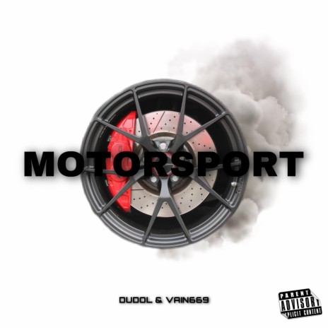 Motorsport ft. VAIN669 | Boomplay Music