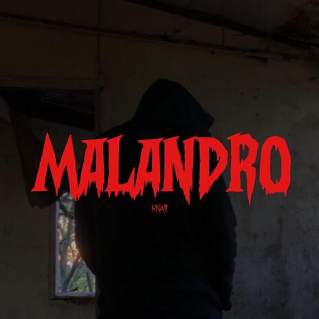 MALANDRO | Boomplay Music