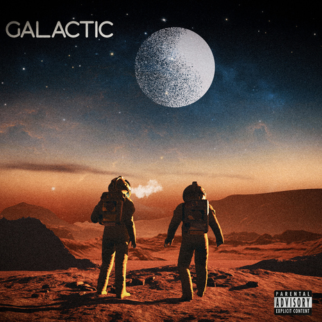 Galactic ft. MOJO AF | Boomplay Music