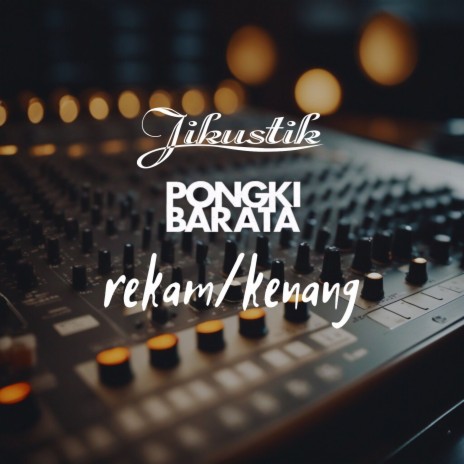 bunga tolong dengarkan (Live Demo) ft. Pongki Barata | Boomplay Music