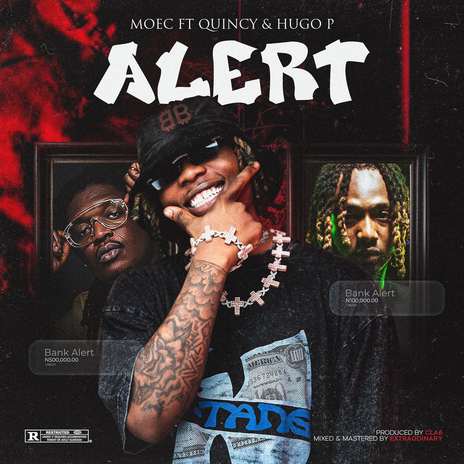 Alert (feat. Quincy Raph & Hugo P) | Boomplay Music