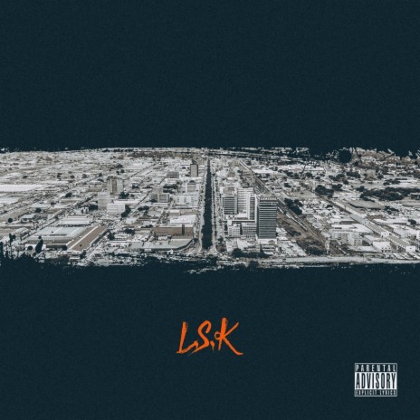 L.S.K ft. Sean Tosin | Boomplay Music