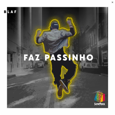 Faz Passinho | Boomplay Music