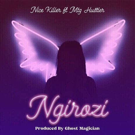 Ngirozi ft. Nice killer | Boomplay Music