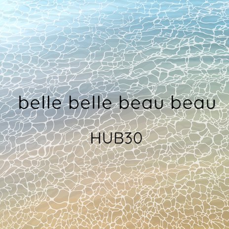 Belle belle beau beau | Boomplay Music