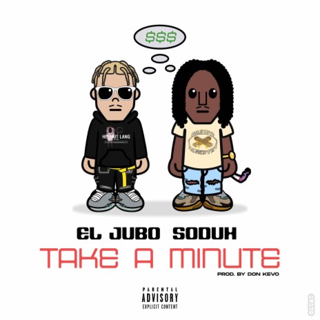 Take A Minute ft. Soduh | Boomplay Music