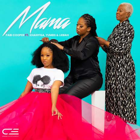 MAMA (feat. Khanyisa, Yumbs and Liebah) | Boomplay Music