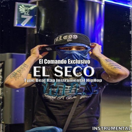 El Seco | El Makabeličo | Boomplay Music