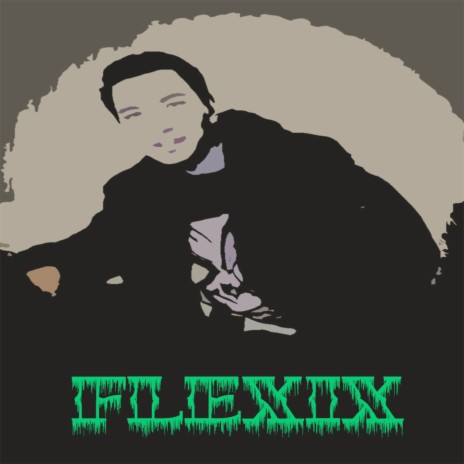 Flexix | Boomplay Music
