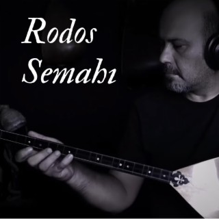 Rodos Semahı (Enstrümantal Bağlama)