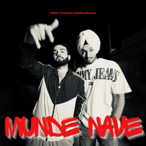 Munde Nave ft. Ashish Siwas | Boomplay Music