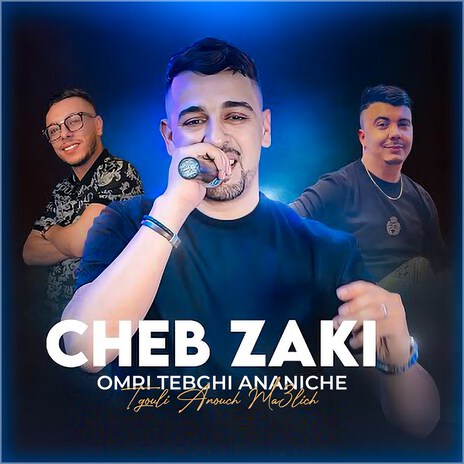 Omri Tebghi Ananiche Tgouli Anouch Ma3lich | Boomplay Music