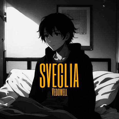 SVEGLIA | Boomplay Music