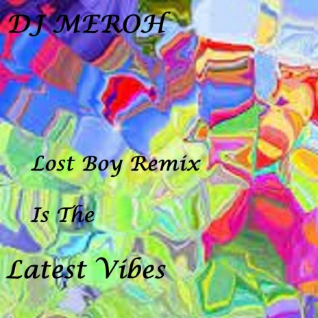 Lost Boy Remix (feat. Oluwaseyi Jolaoso)