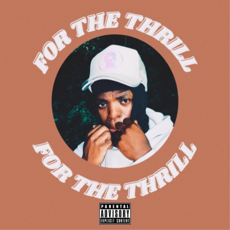 For the Thrill | Boomplay Music