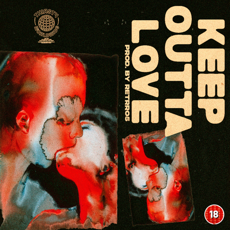 Keep Outta Love | Boomplay Music