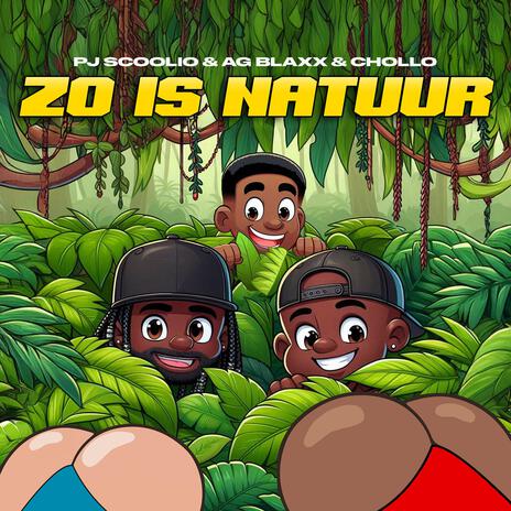 Zo Is Natuur ft. AG BLAXX & Chollo | Boomplay Music