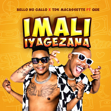 Imali Iyagezana (feat. TDK Macassette and QUE DJ) | Boomplay Music