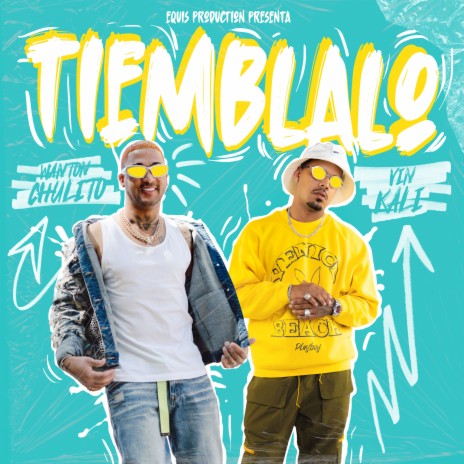 Tiemblalo ft. vin kali | Boomplay Music