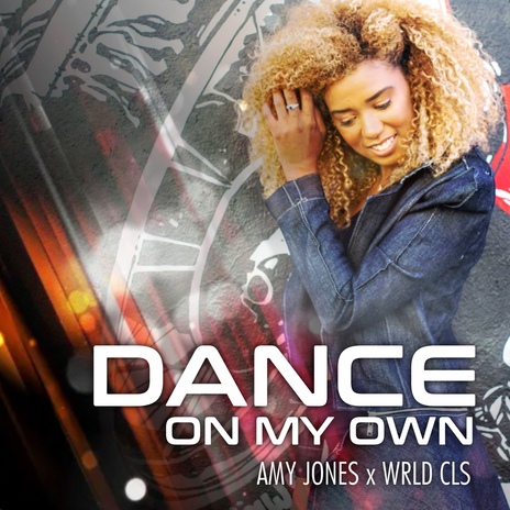 Dance on my own (feat. Wrld cls) | Boomplay Music