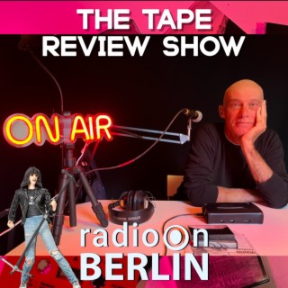 Radio-On-Berlin - The Tape Review Show - 09.10.23 - Live from the Studio
