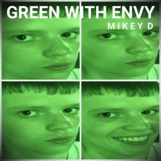 Green With Envy