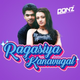 Ragasiya Kanavugal (Extendad Mix)