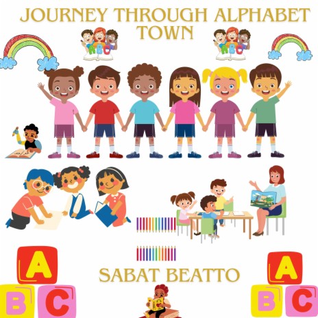 Journey Through Alphabet Town | Boomplay Music