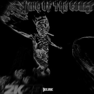 King Of The Court (Deluxe)