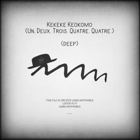 Kekeke Keokomo (Un, Deux, Trois, Quatre. Quatre.) | Boomplay Music
