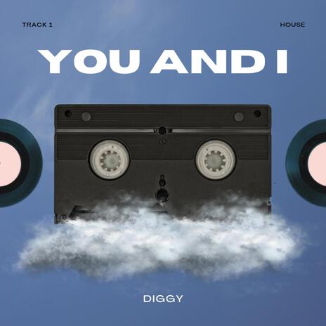 You and I | Boomplay Music