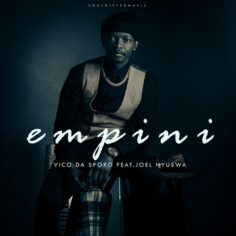 EMPINI (feat. Joel Nyuswa) | Boomplay Music