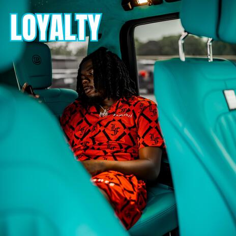 Loyalty | Boomplay Music