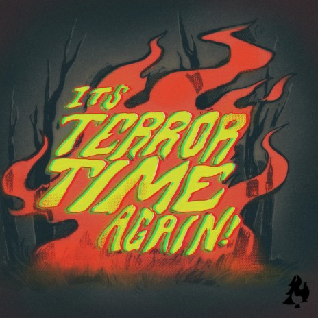 It's Terror Time Again ft. Craig Simonetti & Match | Boomplay Music