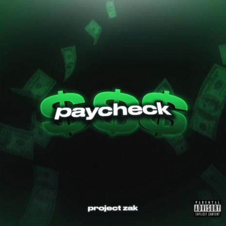 Paycheck | Boomplay Music