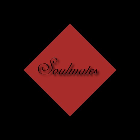 Soulmates | Boomplay Music