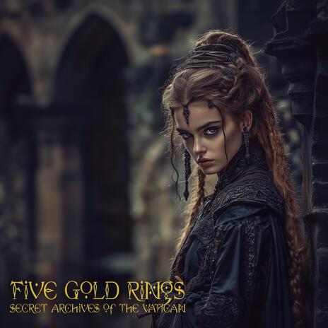 Five Gold Rings | Boomplay Music