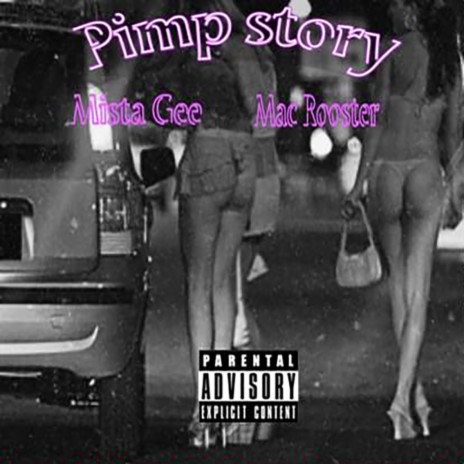 Pimp Story ft. Mista Gee | Boomplay Music