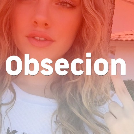 Obsecion | Boomplay Music